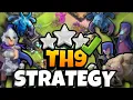 Best TH9 Attack Strategy - 3 Stars Every Time