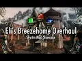- Skyrim SE Mod Showcase - Elianora s Breezehome Overhaul