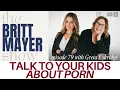 Talk To Your Kids About Porn Greta Eskridge ep 79