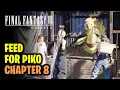 Chapter 8 How to Find Feed for Piko Final Fantasy 7 Rebirth