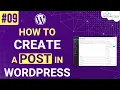 How to Create Posts in WordPress WordPress Post - Fully Explained
