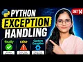 Python Exception Handling Full Guide finally raise Custom Exception Explained