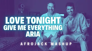 love tonight vs give me everything vs aria afrojack mashup renzed remake 