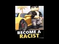 become a racist driving simulator roblox
