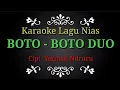Download Lagu Karaoke Nias || boto-boto duo @aekhudo