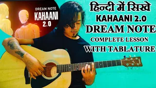 Kahani 2.0 - Dream Note | Guitar Lesson | Intro Chords Strumming | Easy Guitar Lesson |