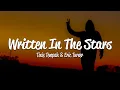 Download Lagu Tinie Tempah - Written In The Stars (Lyrics) ft. Eric Turner