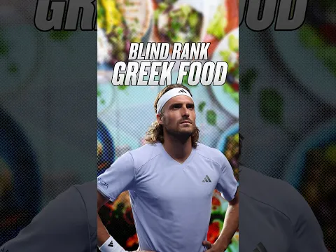 Stefanos Tsitsipas Blind Ranks Greek Food 🎾