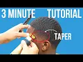 Download Lagu 3 MINUTE TAPER TUTORIAL