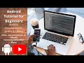 Android Tutorial for Beginners 8 How to Use Android Documentation Offine 2020