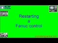 Restarting a Program on a Fanuc Control
