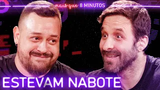 NABOTE - Mais que 8 Minutos #283