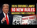 10 Driving Laws Just Changed in 2026 Most Drivers Miss New Rules Every Driver Must Follow