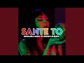 Sante To (feat. Geros Lembata)