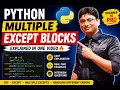 Exception Part-3 Python Multiple Except Blocks Explained in One