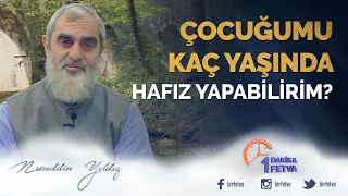 Çocuğumu kaç yaşında hafız yapabilirim?