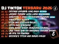 Lagu DJ TIKTOK TERBARU 2026🎵DJ CINTAKU SUNGGUH LUAR BIASA🎵DJ JANGAN TUNGGU LAMA LAMA🎵 FULL ALBUM