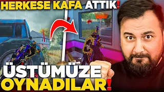 HER YERE KAFA ATTIK!! HERKES ÜSTÜMÜZE OYNADI!! | PUBG Mobile
