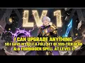 Download Lagu I Can Upgrade ANYTHING, So I Gave Myself a Full Set of SSS-Tier Gear \u0026 a FORBIDDEN Spell at Level 1!