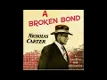 Download Lagu A Broken Bond - Audiobook