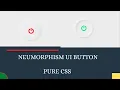 Neumorphism Button Hover Effects 2020 CSS3