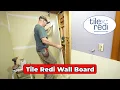 Tile Redi Wall Board
