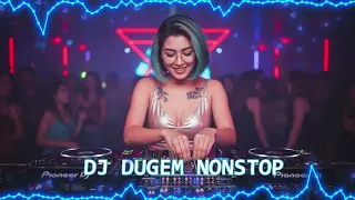 dj dugem terbaru 2026 full bass pecah funkot kencang nonstop bikin nagih
