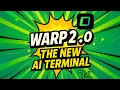 WARP 2 0 - THE BEST AI TERMINAL First look at the Agentic Development Environment