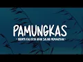 Pamungkas - Berapa Kali Kita Akan Saling Memaafkan (Lirik Lagu)