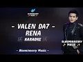 Lagu Valen (Pamekasan) - Rena Karaoke || Karaoke Rena versi Valen Da7 