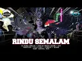 Download Lagu DJ RINDU SEMALAM - JAMA'AH MBOCAH WIDORO FT EXA FNDRCTN - WIDORO NIGHT CARNIVAL 2025