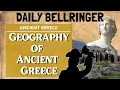 Geography of Ancient Greece Explained Mountains Seas City-States DAILY BELLRINGER