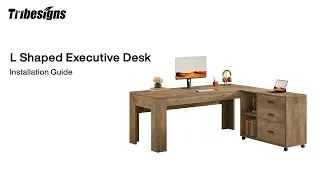 F2565X - Installation Guide - Tribesigns 63" L-Shaped Executive Desk with Mobile File Cabinet