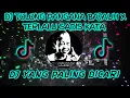 DJ TOLONG PANGANA BAJAUH X TERLALU SADIS KATA FULL BAS TERBARU 2022 🔥