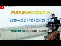 Download Lagu PUDUNAN CIKOLE - KARAOKE VERSION BAJIDOR