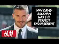 Celebrity Endorsements Case Study David Beckham and H M