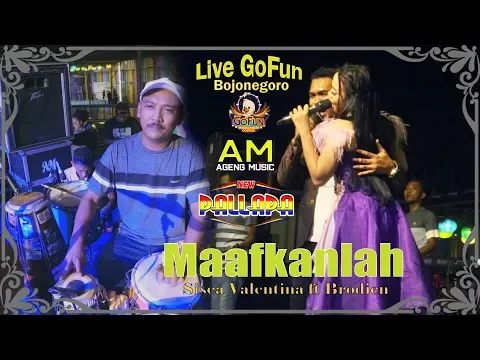 Download MP3 Maafkanlah - Sisca.v \u0026 Brodien {Live New PALLAPA GoFun Bojonegoro}
