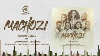 DEBORAH LUKALU - MACHOZI FT.LEANCE KISHALA,EUNICE BEYA,AIMEE FREDERIQUE,ELSIA MWADI,GABRIEL M& KEV B
