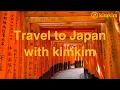 Travel to Japan with kimkim