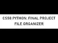 CS50 PYTHON FINAL PROJECT FILE ORGANIZER