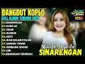 Download Lagu Dangdut Koplo TERBARU 2025: Shinta Arsinta (Full Album TANPA IKLAN) - Sinarengan \u0026 Eling Ae! MP3