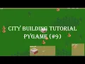 City builder tutorial series Pathfinding pygame