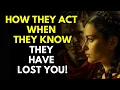 How They Treat You When They KNOW They’ve Lost You | Stoic Truth