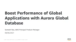 Boost Performance of Global Applications with Aurora Global Database Read Replicas