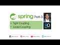 Spring Part-3 Tight Coupling and Loose Coupling in Spring Framework Gujarati