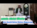 Download Lagu KH ABDUL GHOFAR KULIAH SUBUH LIVE MASJID BAITUR ROHIEM ROGOJAMPI - BANYUWANGI