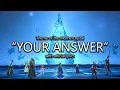 Your Answer Mothercrystal Theme with Final Fantasy XIV