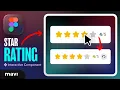 How To Create a STAR RATING Component in Figma Tutorial
