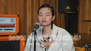 ingin memeluk dirimu nila sari cover delisa herlina 
