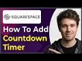 How to Add Countdown Timer in Squarespace Step-By-Step 2026 guide